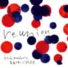 back numberと秦 基博と小林武史 - Reunion - Single